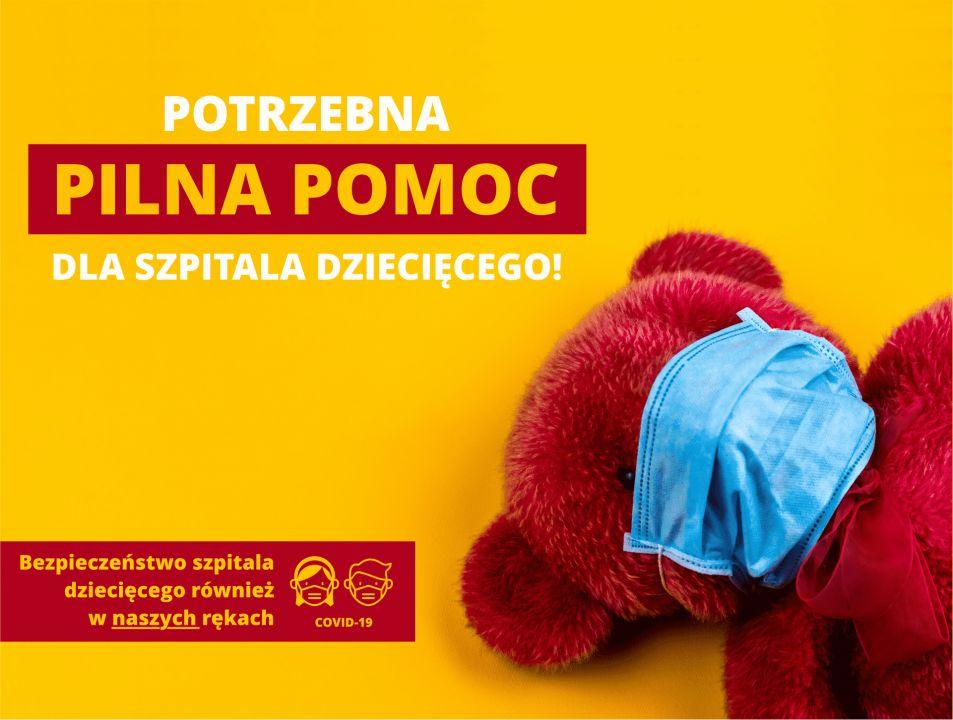 Bezpieczeństwo szpitala dziecięcego w Twoich rękach. Pilna zbiórka!