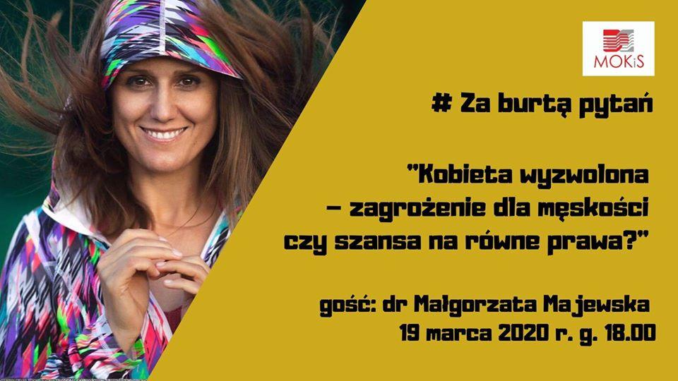 19 marca myślenicka dyskusja o kobietach #ZaBurtąPytań