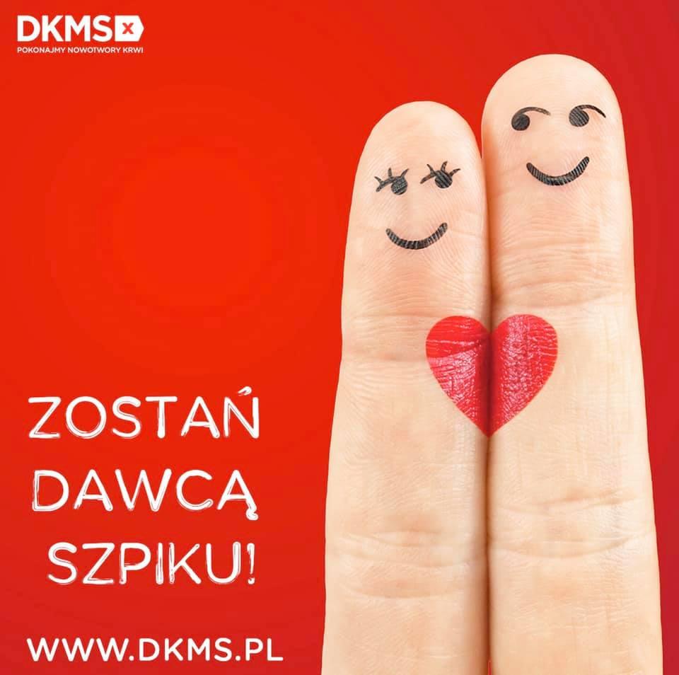 Bo jak nie my to kto? Możesz pomóc - weź udział w akcji DKMS!