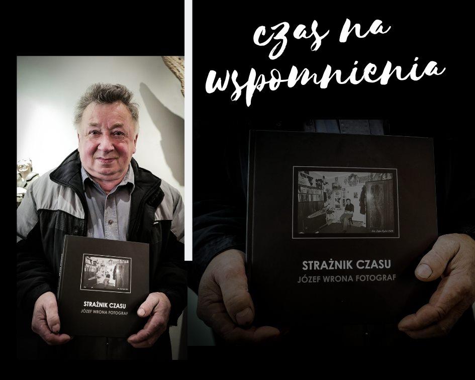 Józef Wrona - Strażnik Czasu czyli wieczór wspomnień w Tokarni