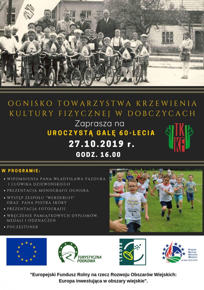 Gala 60-lecia Ogniska TKKF Dobczyce