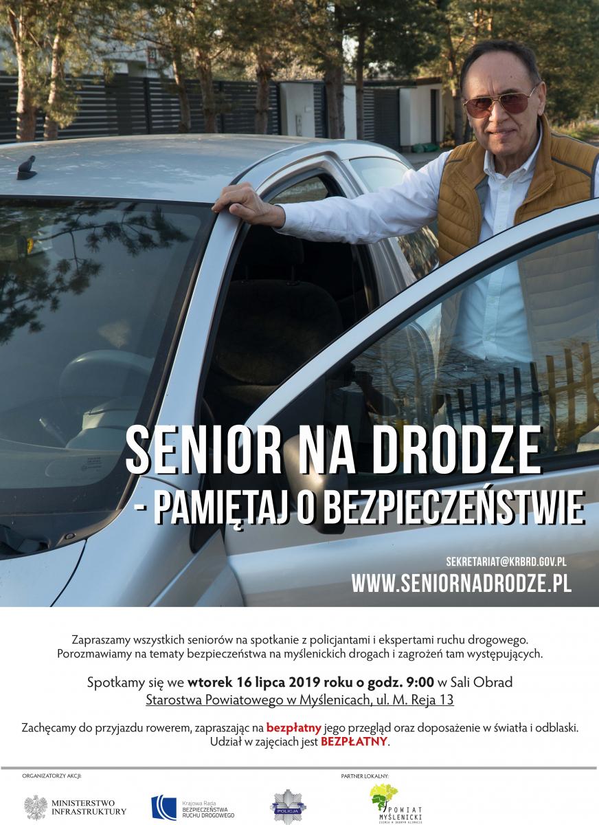 „SENIOR NA DRODZE - PAMIĘTAJ O BEZPIECZEŃSTWIE” Zapraszamy Seniorów z Powiatu Myślenickiego na spotkanie w Starostwie
