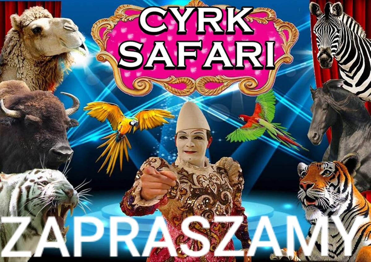 Cyrk Safari w Myślenicach !