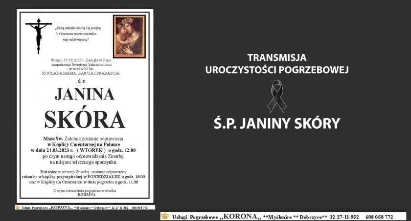 Transmisja uroczystości pogrzebowych Ś.P. Janiny Skóry 