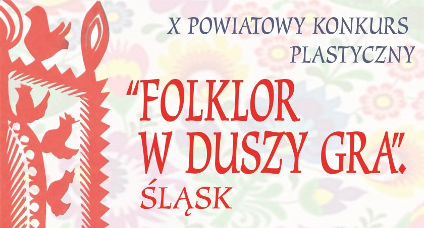 Powiat Myślenicki: Folklor w duszy gra, czyli konkurs plastyczny dla mieszkańców naszego powiatu