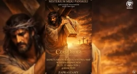 Dziekanowice. Misterium Męki Pańskiej 
