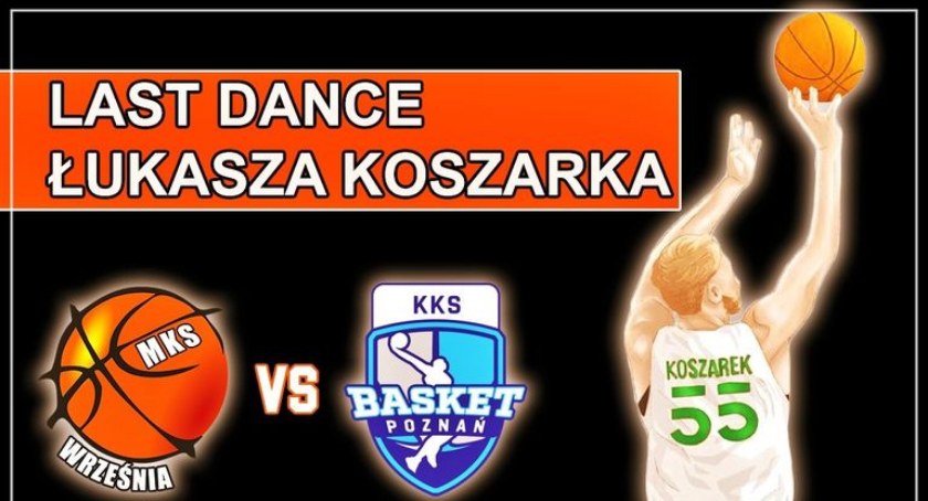 To już w środę! Last dance Łukasza Koszarka we Wrześni 