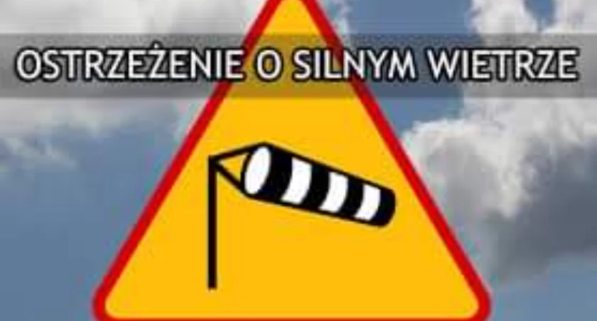 Uwaga! Zapowiadany bardzo silny wiatr! 