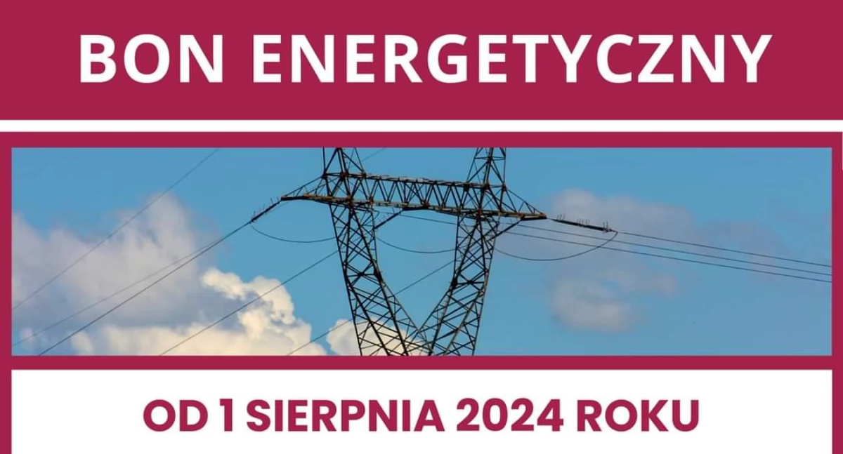 Od jutra można składać wnioski o bon energetyczny! Sprawdź ile możesz otrzymać 