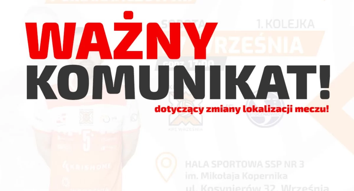 Zmiana lokalizacji meczu 