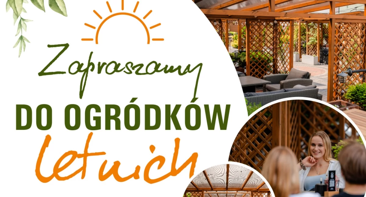 Ogródki letnie we Wrześni. Hotel Kosmowski zaprasza na lato pełne smaku i relaksu!