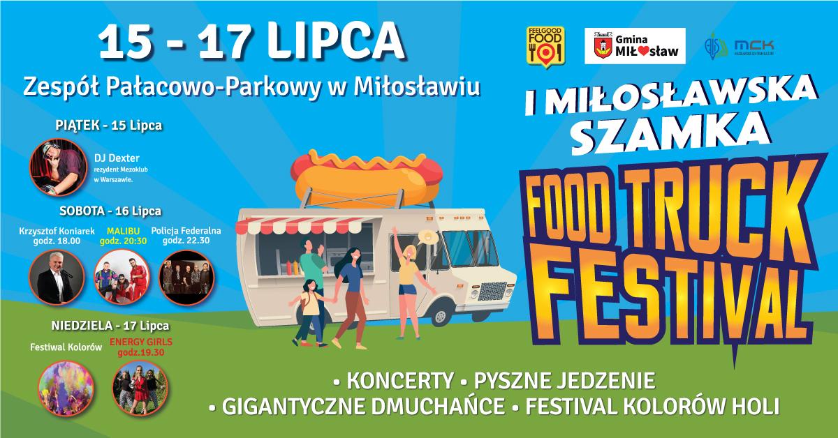 Miłosławska Szamka: Festiwal Foodtrucków, Kolorów i koncerty!