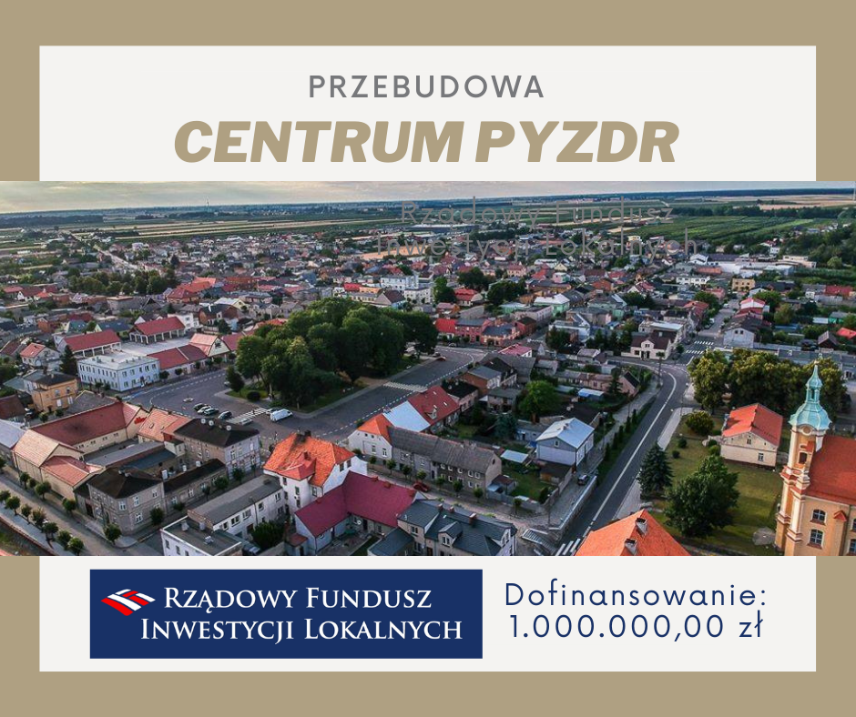 Milion zł dla Pyzdr. Będzie przebudowa centrum!
