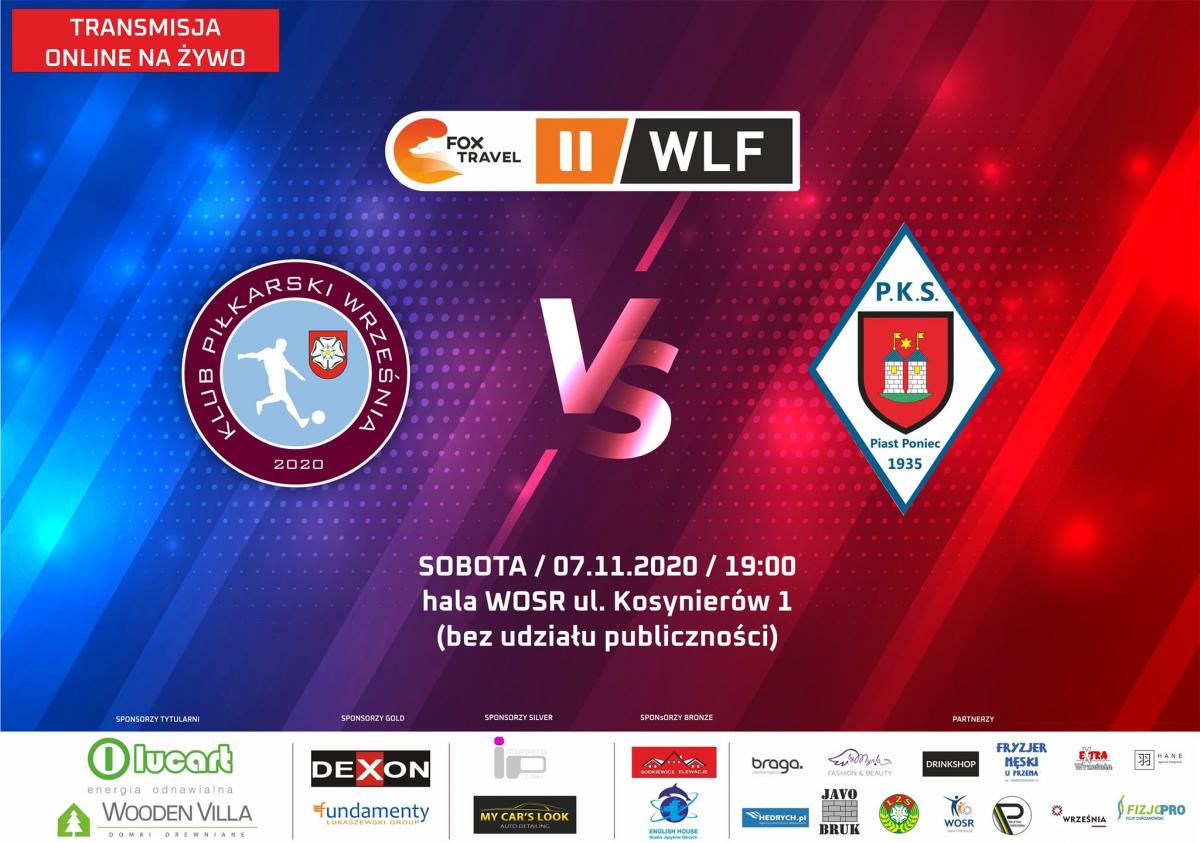 2 liga futsalu: Wrześnianie podejmą dziś ekipę Piasta Poniec (OGLĄDAJ NA ŻYWO)