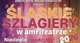 Znamy program Śląskich Szlagierów 2026 we Wrześni!