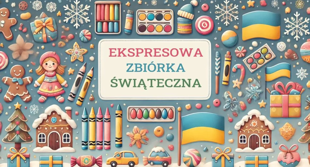 Świąteczna zbiórka dla sierot w Ukrainie. Nie bądź obojętny!