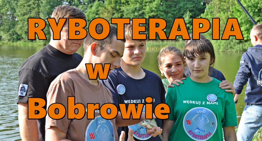 Ryboterapia w Bobrowie