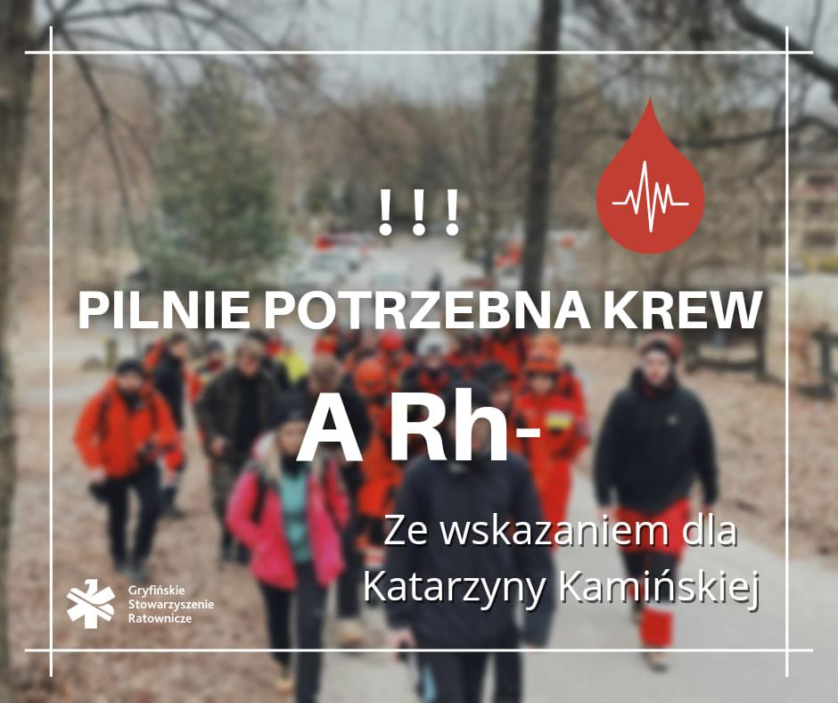 Pilnie potrzebna krew dla Katarzyny Kamińskiej