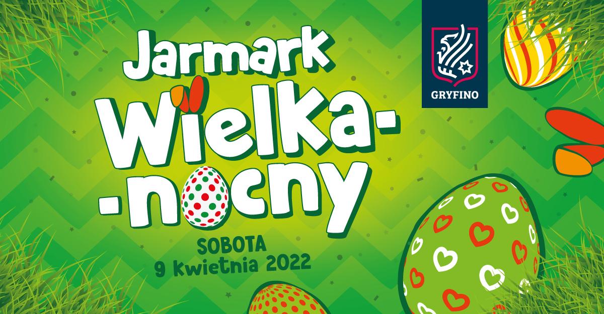 Gryfiński Jarmark Wielkanocny - pełen tradycji, koloru i smaku