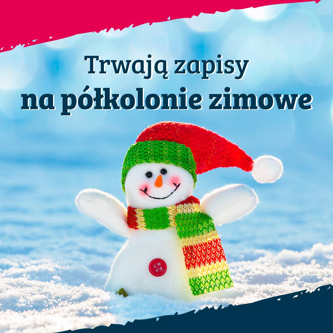 Zapisz swoje dziecko na zimowe półkolonie
