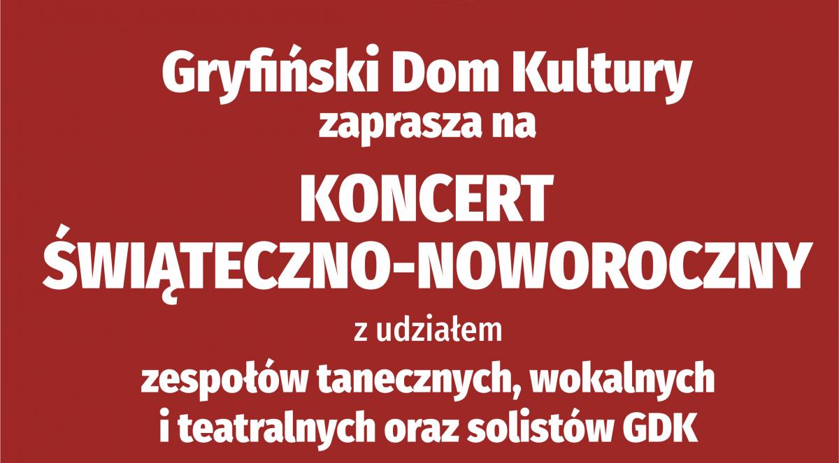 Koncert Świąteczno-Noworoczny