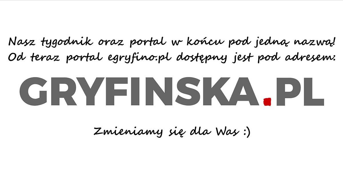 Zmiany na naszym portalu. Od teraz to: gryfinska.pl