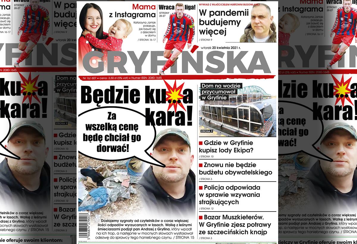 Gazeta Gryfińska: „Będzie ku..a kara!”. Pan Andrzej bez litości dla śmieciarzy