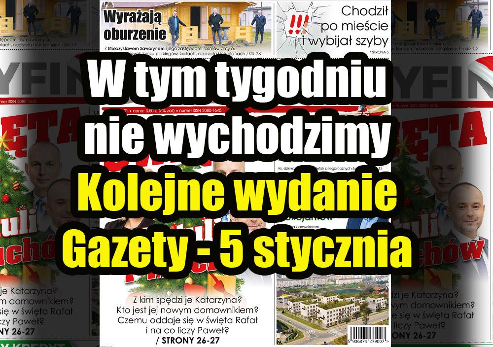 Przypominamy, że kolejne wydanie Gazety Gryfińskiej dopiero 5 stycznia