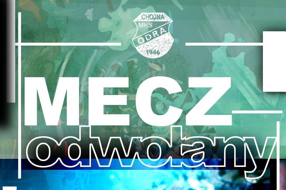 Nie będzie meczu na szczycie. Koronawirus w zespole Odry Chojna
