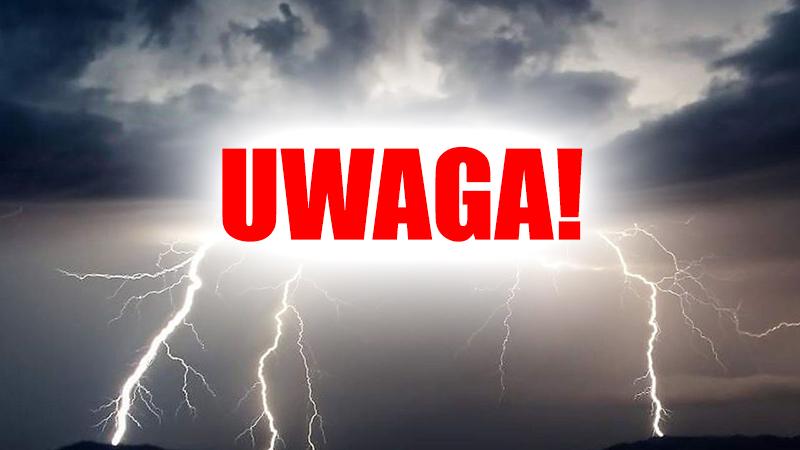 UWAGA! Możliwe burze z gradem!