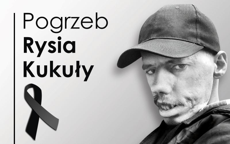 Pogrzeb Rysia Kukuły