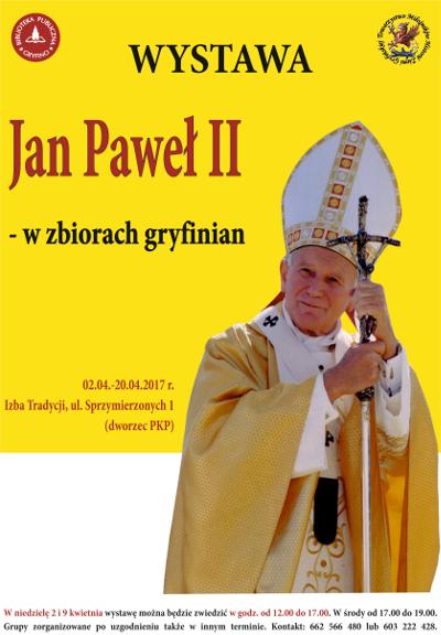 Papież Polak po gryfińsku