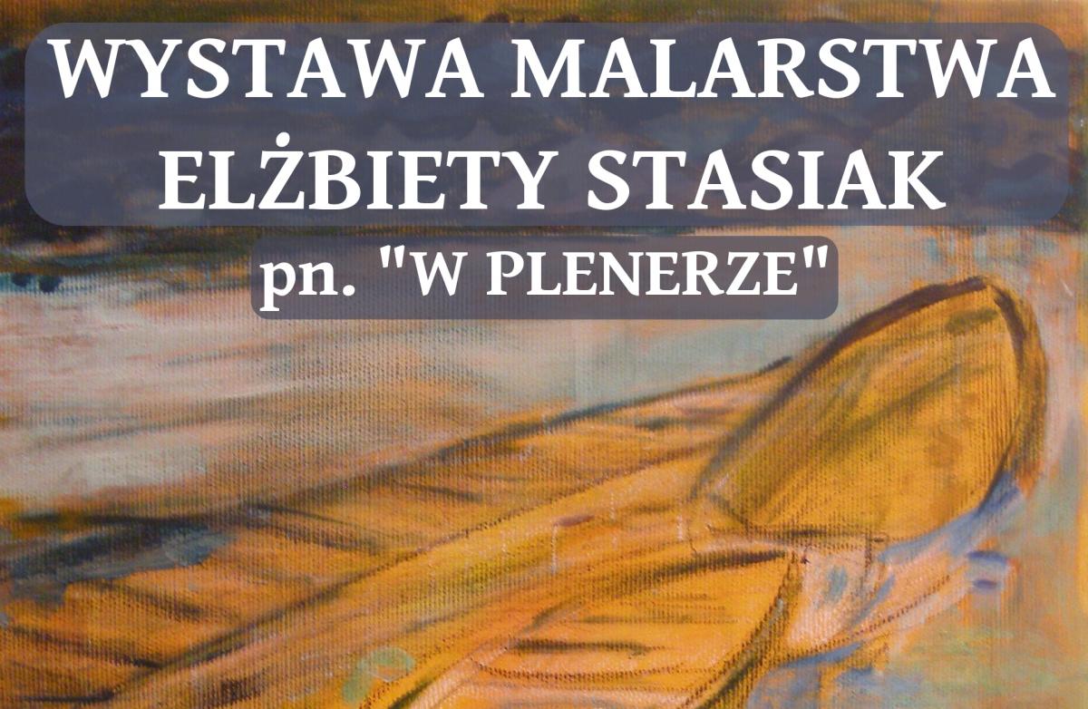 Stasiak w plenerze