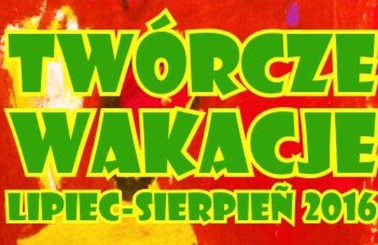 Twórczy pomysł na wakacje