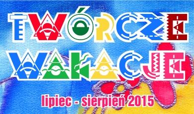 Co w wakacje?
