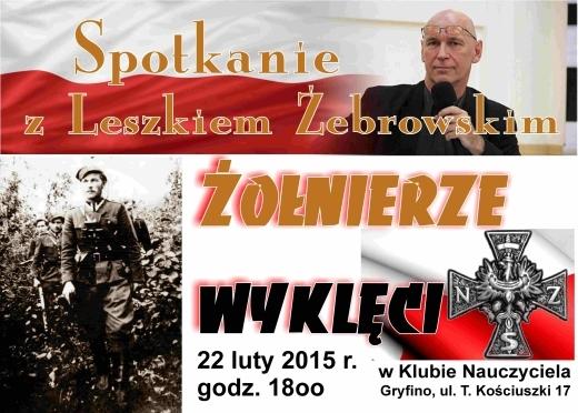 Leszek Żebrowski o Niezłomnych