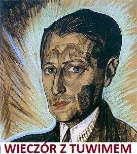 Wieczór z Tuwimem