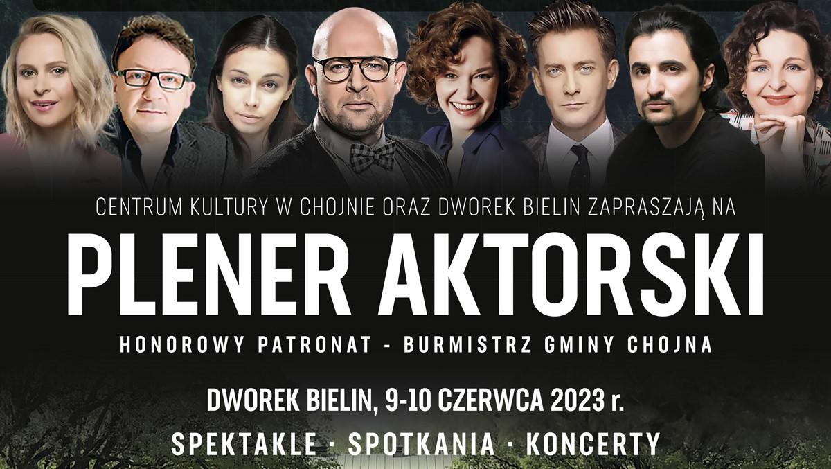 Kup bilet na Plener Aktorski. Przyjadą m.in. Zamachowski, Dancewicz, Królikowski i Seweryn!