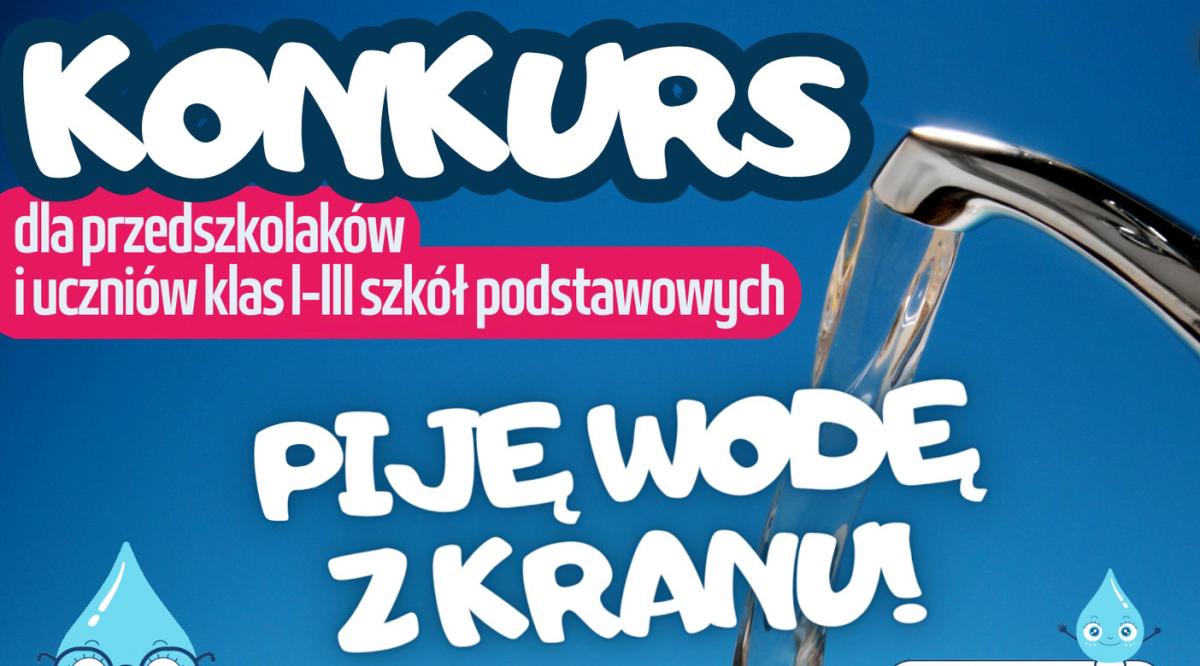 Oceniają prace w ramach akcji „Piję wodę z kranu”