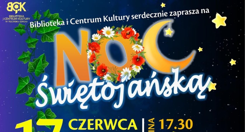 Przyspieszona Noc Świętojańska. Zapraszają już dzisiaj (17.06)
