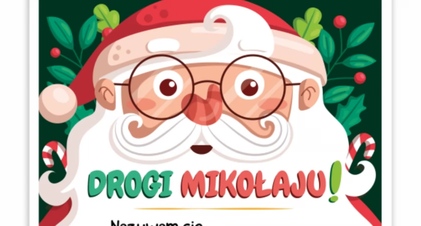 Napisz list do Świętego Mikołaja! Wyjątkowy, świąteczny konkurs