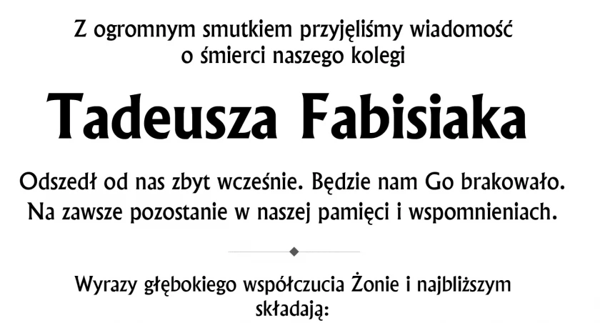 Koleżanki i koledzy z pracy składają wyrazy głębokiego współczucia