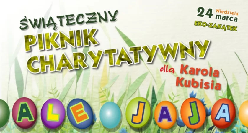 Ale Jaja. Organizują gryfiński piknik dla Karola Kubisia