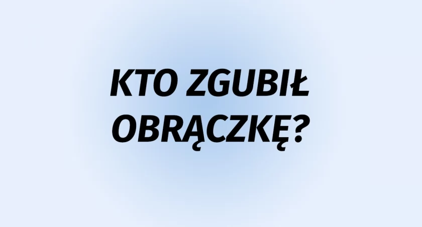 Znalazł obrączkę i chce ją zwrócić właścicielowi