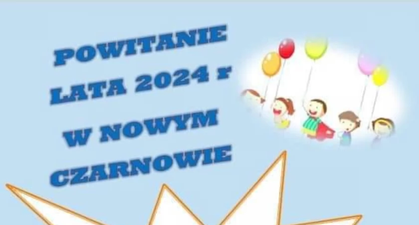Powitanie Lata w Nowym Czarnowie. Początek o godzinie 12