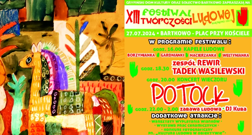 Znamy szczegóły tegorocznego Festiwalu Twórczości Ludowej w Bartkowie!