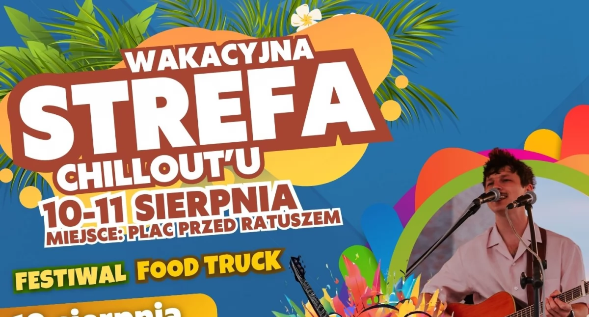Zjedz z foodtrucka i posłuchaj Rabeatz. Wakacyjna Strefa Chillout
