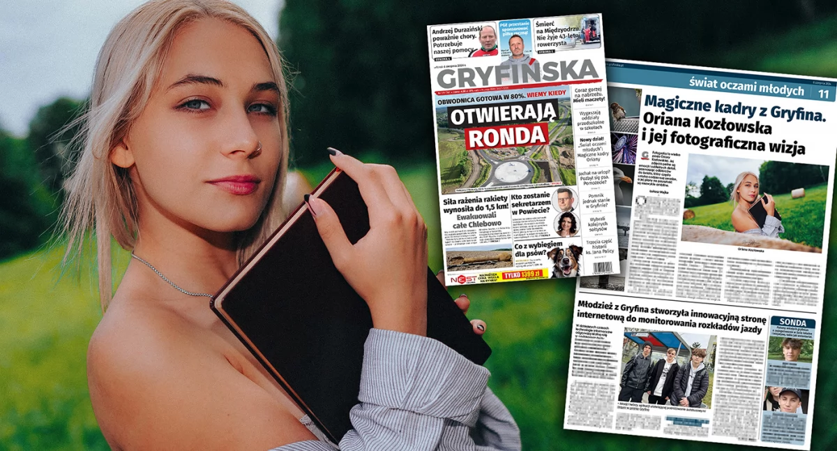 Nowy dział w gazecie - świat oczami młodych. Piszemy o wielkiej pasji Oriany Kozłowskiej