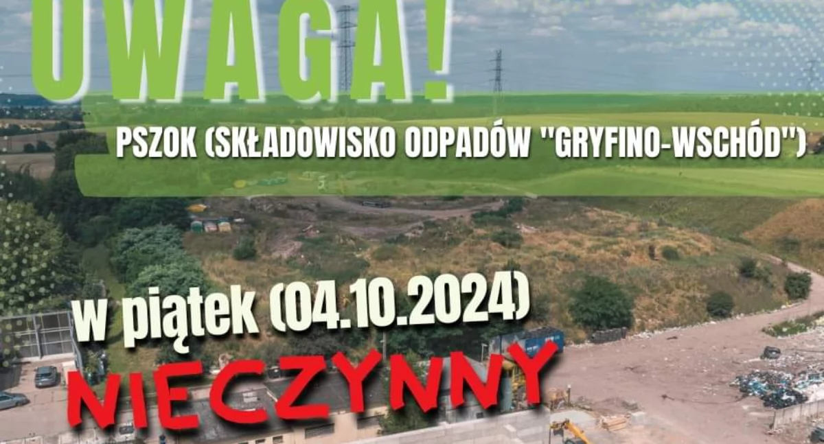 W piątek gryfiński PSZOK będzie nieczynny