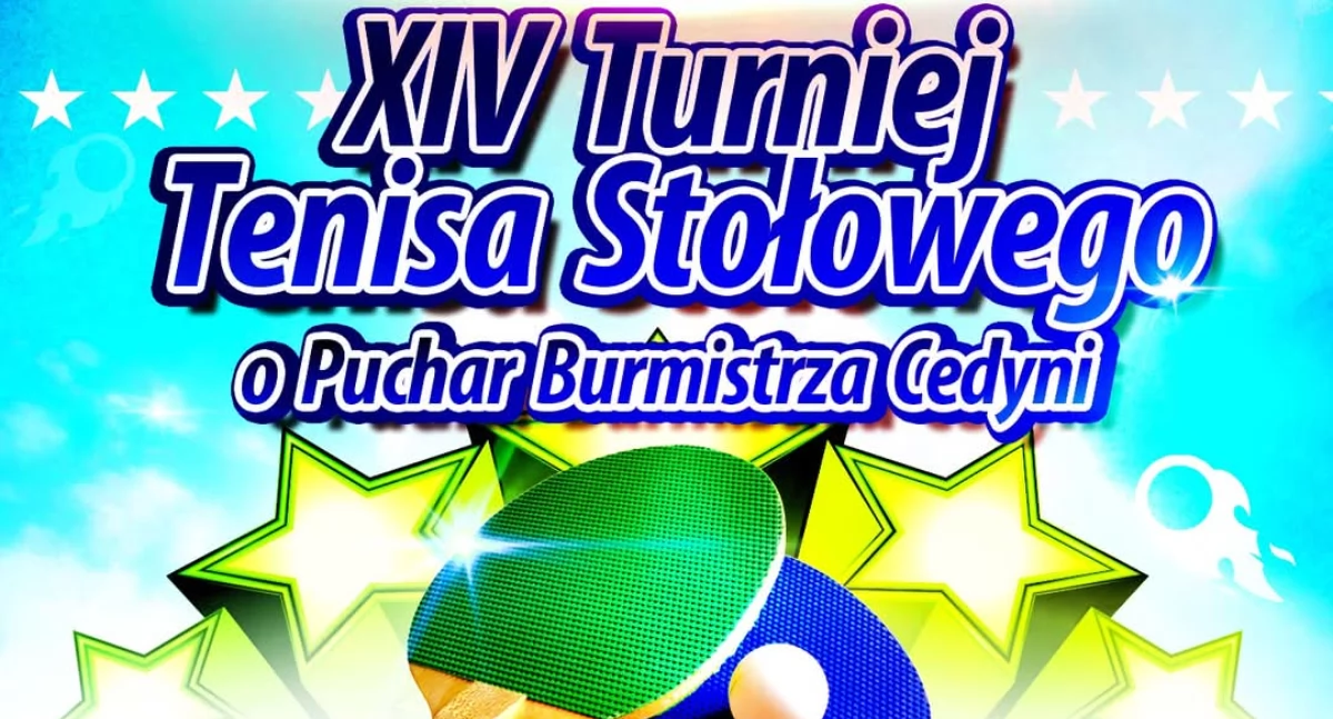 Burmistrz Cedyni zaprasza na turniej tenisa stołowego
